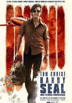 Barry Seal - Una storia americana Barry Seal - Una storia americana