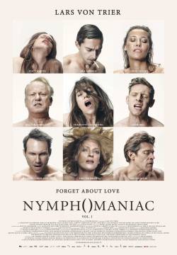 Nymphomaniac - Volume 1 Nymphomaniac - Volume 1