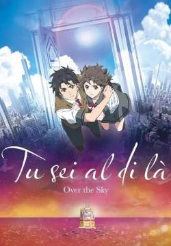 Tu sei al di là - Over the Sky Tu sei al di là - Over the Sky