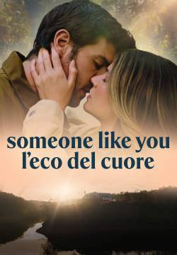 Someone like you – L’eco del cuore Someone like you – L’eco del cuore