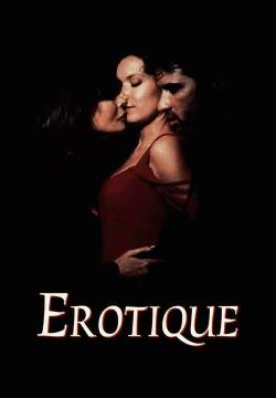 Erotique - Oltre i confini dell'erotismo Erotique - Oltre i confini dell'erotismo