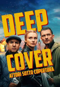 Deep Cover - Attori sotto copertura Deep Cover - Attori sotto copertura