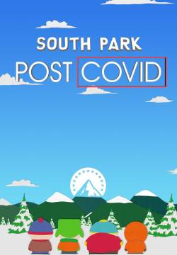 South Park: Post COVID South Park: Post COVID