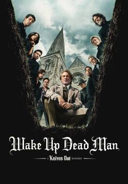 Wake Up Dead Man - Knives Out Wake Up Dead Man - Knives Out