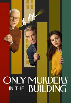 Only Murders in the Building - Stagione 5 Only Murders in the Building - Stagione 5