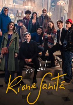 Noi del Rione Sanità - Stagione 1 Noi del Rione Sanità - Stagione 1